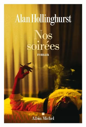Alan Hollinghurst – Nos soirées